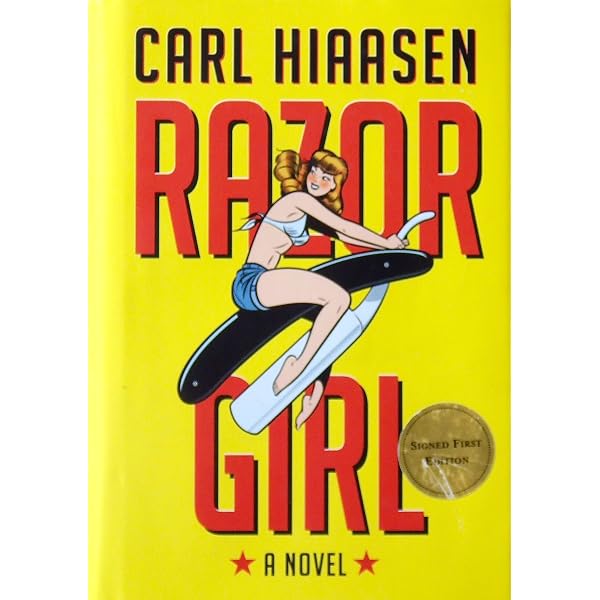 Razor Girl: A novel: Hiaasen, Carl: 9780345804907: Amazon.com: Books