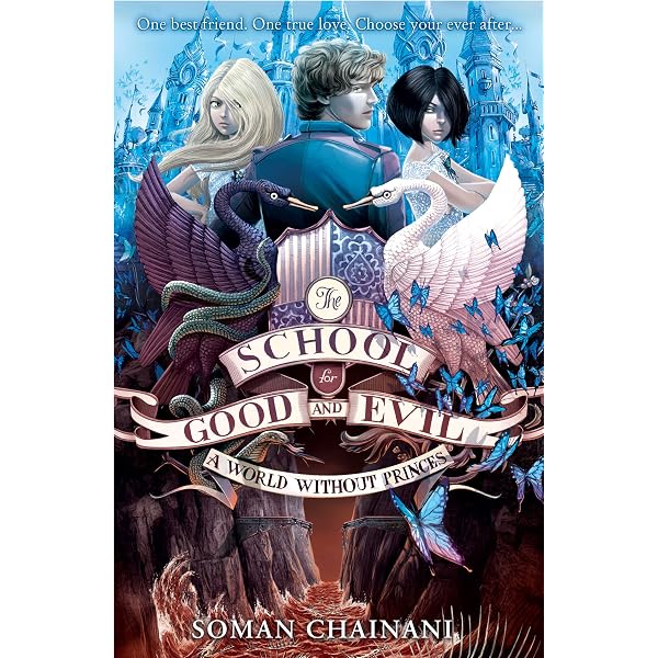 The School for Good and Evil: The Complete 6-book Collection: Now