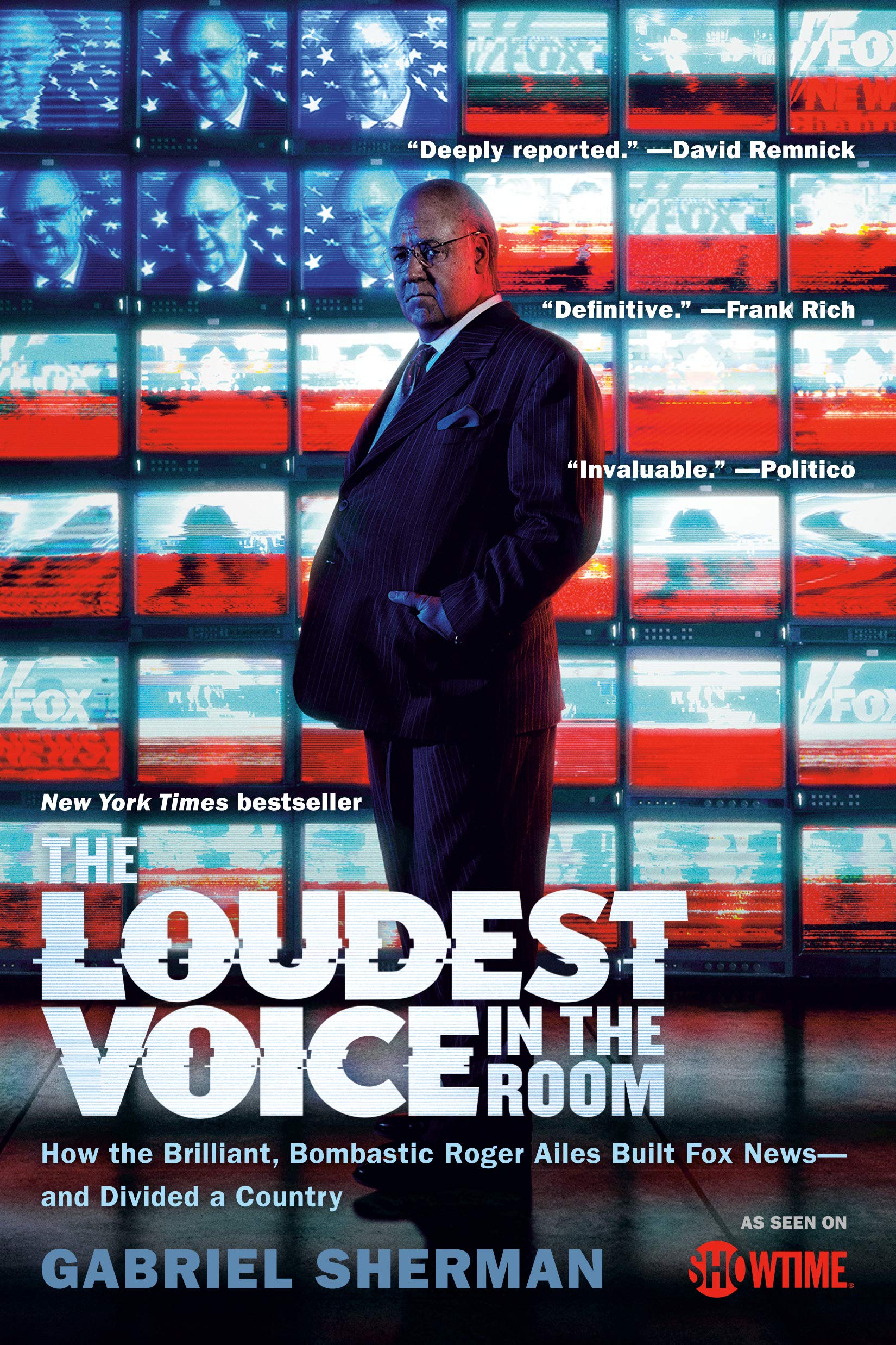 The Loudest Voice in the Room: How the