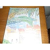 Pierre Bonnard: Early and Late
