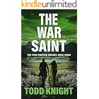 The War Saint: A Post-Apocalyptic Survival Thriller (The Posh Prepper Trilogy, Book 3)