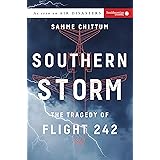 Southern Storm: The Tragedy of Flight 242 (Air Disasters)