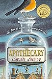 The Apothecary (The Apothecary Series)