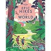 Lonely Planet Epic Hikes of the World