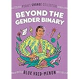 Beyond the Gender Binary (Pocket Change Collective)
