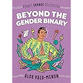 Beyond the Gender Binary (Pocket Change Collective)