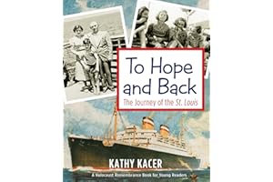 To Hope and Back: The Journey of the St. Louis