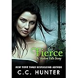 Fierce: A Shadow Falls Story (A Shadow Falls Novella)