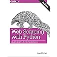 Web Scraping with Python: Collecting More Data from the Modern Web ...