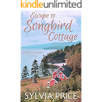Escape to Songbird Cottage (Pleasant Bay Book 3) book cover
