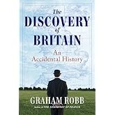 The Discovery of Britain: An Accidental History