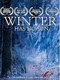 Winter Has No Sun