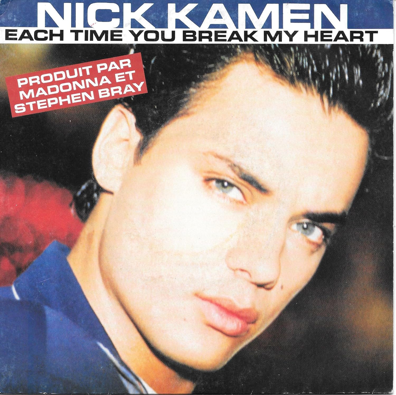 testi nick kamen each time you break my heart