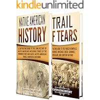Native Americans: A Captivating Guide to Native American History and the Trail of Tears, Including Tribes Such as the… book cover Native Americans: A Captivating Guide to Native American History and the Trail of Tears, Including Tribes Such as the… book cover