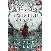 Two Twisted Crowns (The Shepherd King, 2)