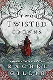 Two Twisted Crowns