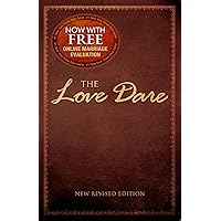 The Love Dare: Now with Free Online Marriage Evaluation
