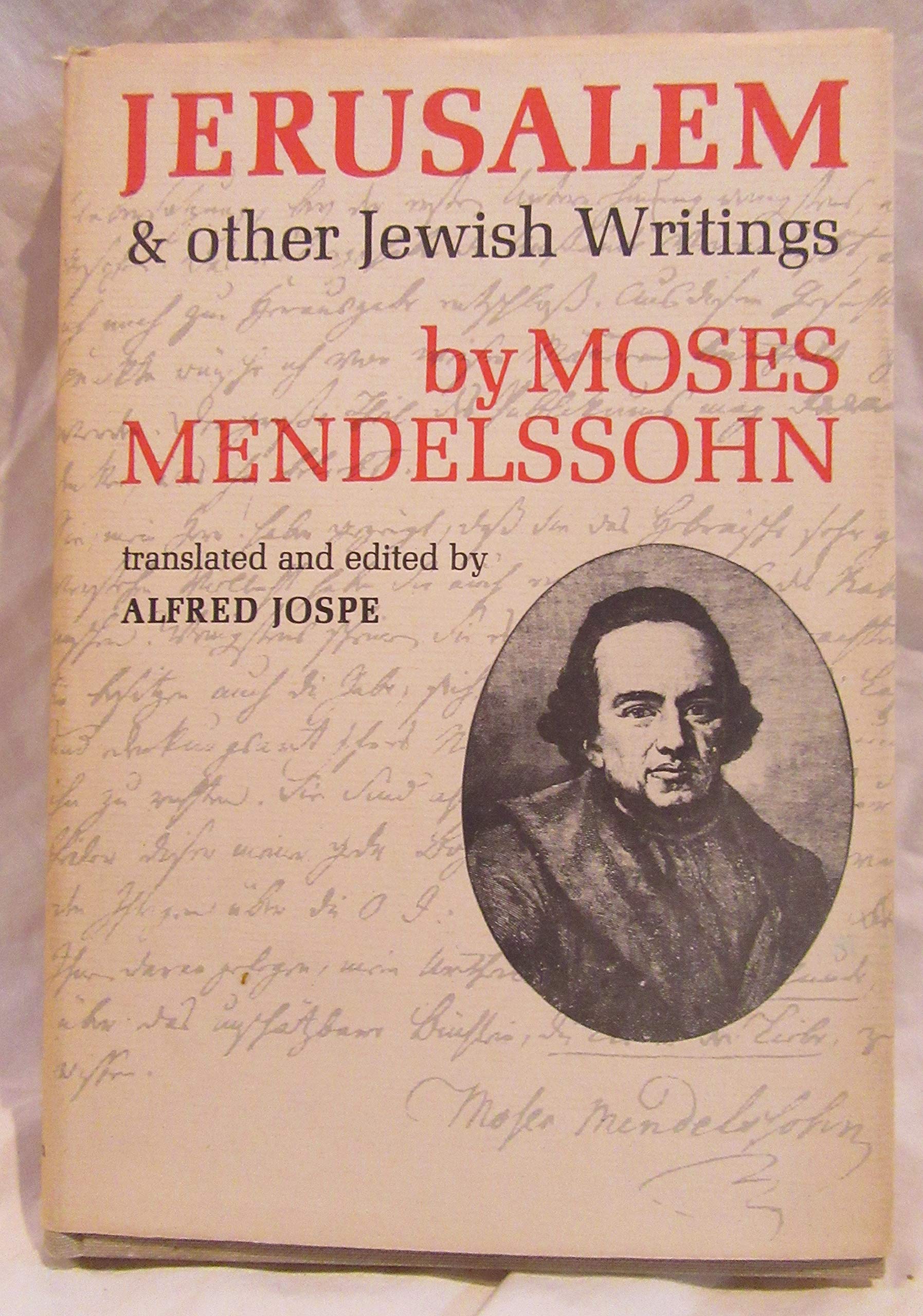 Jerusalem And Other Jewish Writings Mendelssohn Moses Amazon Com Books