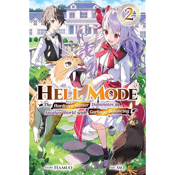 Hell Mode, Vol. 1: The Hardcore Gamer Dominates in Another World