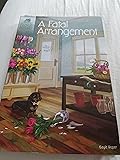 Gayle RoperA Fatal Arrangement