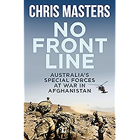 No Front Line: Australian special forces at war in Afghanistan: Australia's Special Forces at War in Afghanistan book cover