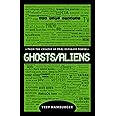 Ghosts/Aliens