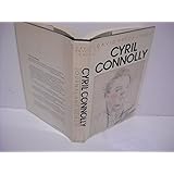 Cyril Connolly: Journal and Memoir