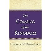 The Coming of the Kingdom