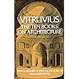 Vitruvius: The Ten Books on Architecture (Volume 1)