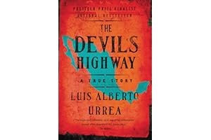 The Devil's Highway: A True Story