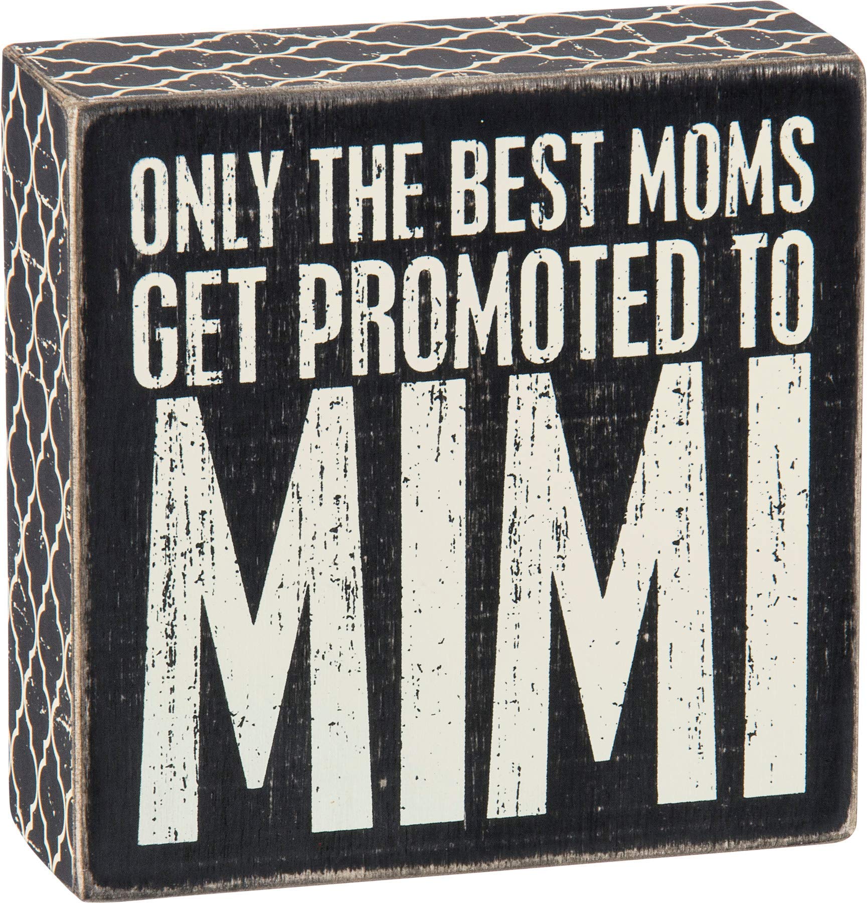 Primitives by Kathy, Wood, Paper, Best Moms Get Promoted, Mini Box Sign
