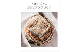 Artisan Sourdough: Wholesome Recipes, Organic Grains