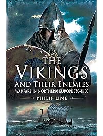 The Vikings and Their Enemies: Warfare in Northern Europe, 7501100