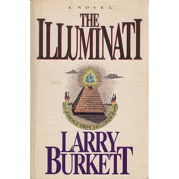 The Illuminati: Burkett, Larry: 9780840776853: Amazon.com: Books