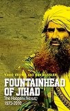 Fountainhead of Jihad: The Haqqani Nexus, 1973-2012