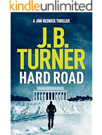 Hard Road (Jon Reznick Thriller Series Book 1)