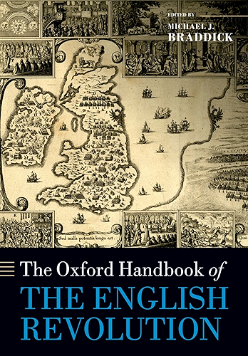 Download The Oxford Handbook of the English Revolution (Oxford Handbooks) (English Edition) PDF