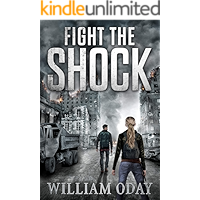 Fight the Shock: A Post-Apocalyptic EMP Survival Thriller (World in Collapse Book 1) book cover