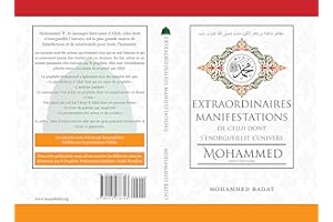 Extraordinaires manifestations De celui dont S’enorgueillit l’univers : Mohammed (French Edition)