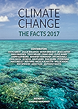 Climate Change: The Facts 2017