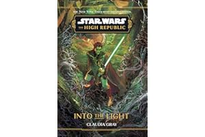 Star Wars: The High Republic: Into the Light (Star Wars: The High Republic (Young Adult))