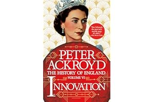 Innovation: The History of England Volume VI