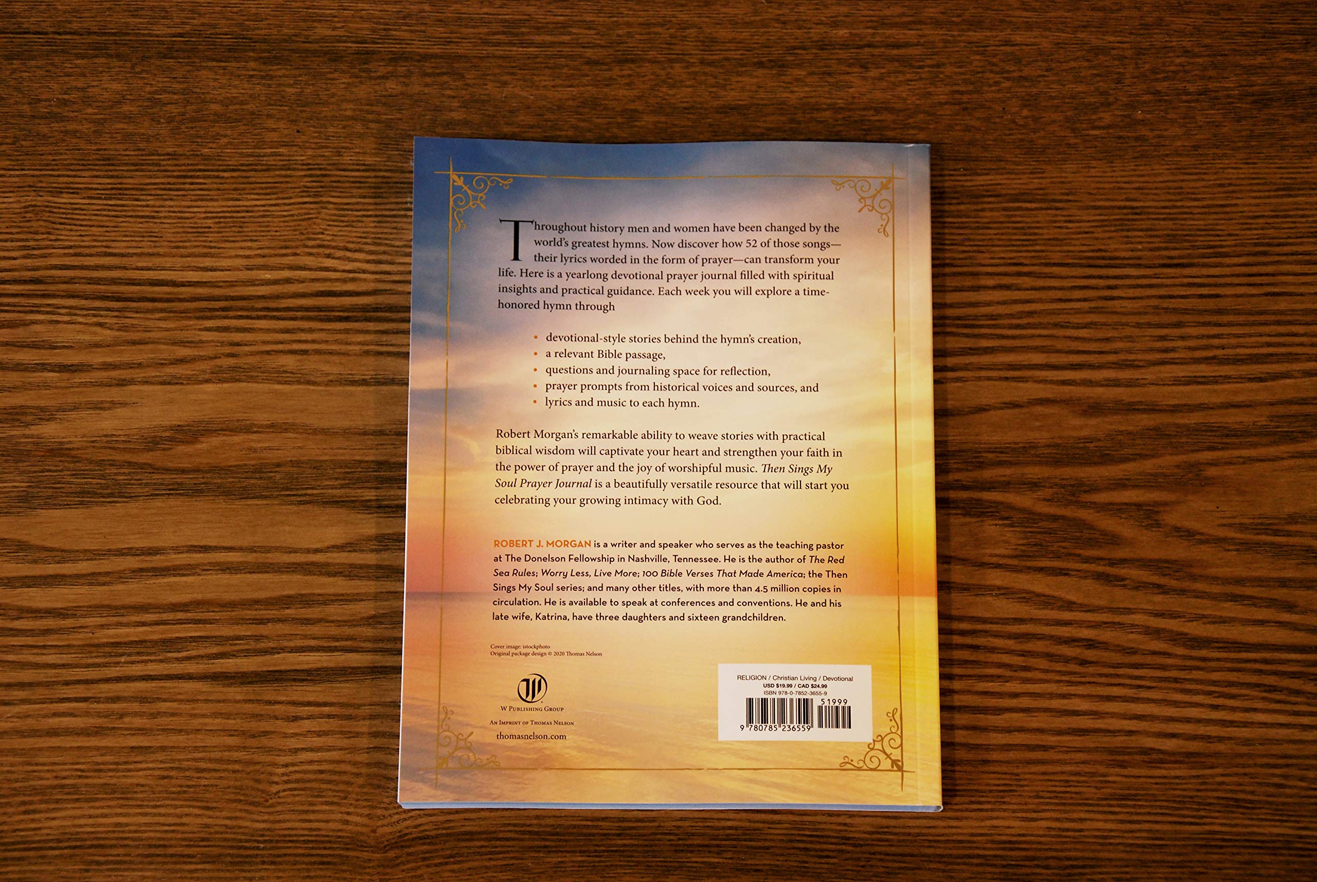 Then Sings My Soul Prayer Journal: 52 Hymns that Inspire Joyous Prayer