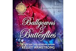 Ballgowns & Butterflies: A Stitch in Time Holiday Novella