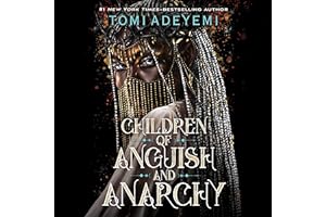 Children of Anguish and Anarchy