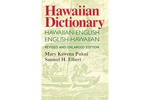Hawaiian Dictionary: Hawaiian-English English-Hawaiian Revised and Enlarged Edition