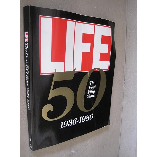LIFE Magazine - Special Anniversary Issue, 50 Years, Fall 1986