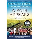 A Path Appears: Transforming Lives, Creating Opportunity
