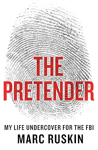 Download The Pretender: My Life Undercover for the FBI (English Edition) PDF