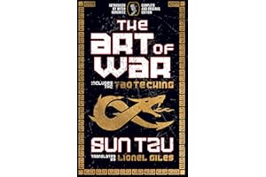 The Art of War (Includes the Tao Te Ching): Complete and Original Edition